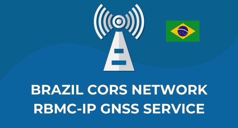 Brazil CORS Network RBMC-IP GNSS Service