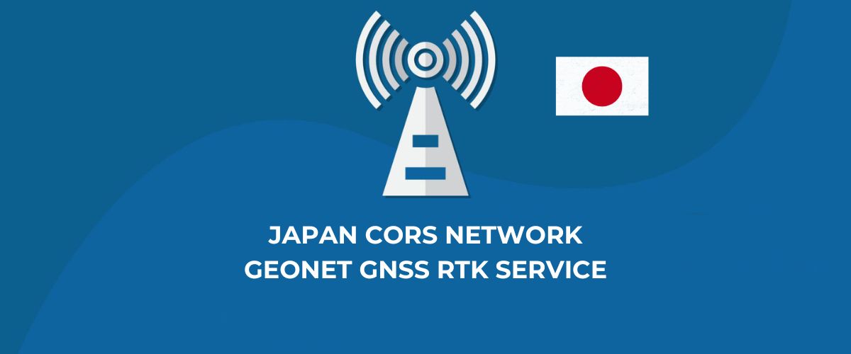 Japan CORS Network — GEONET GNSS RTK Service