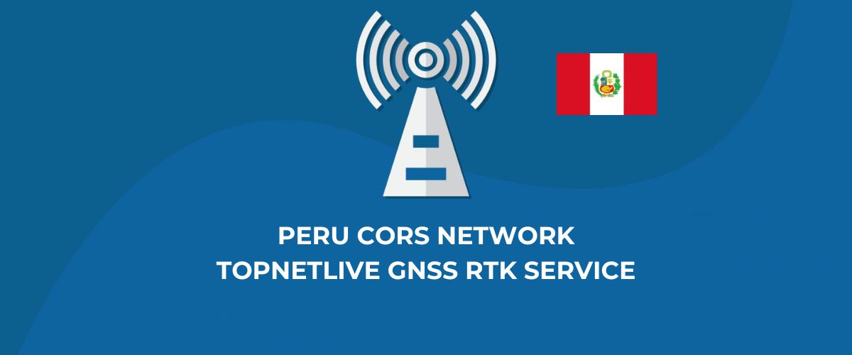 Red CORS de Perú — Servicio GNSS RTK TopNETlive